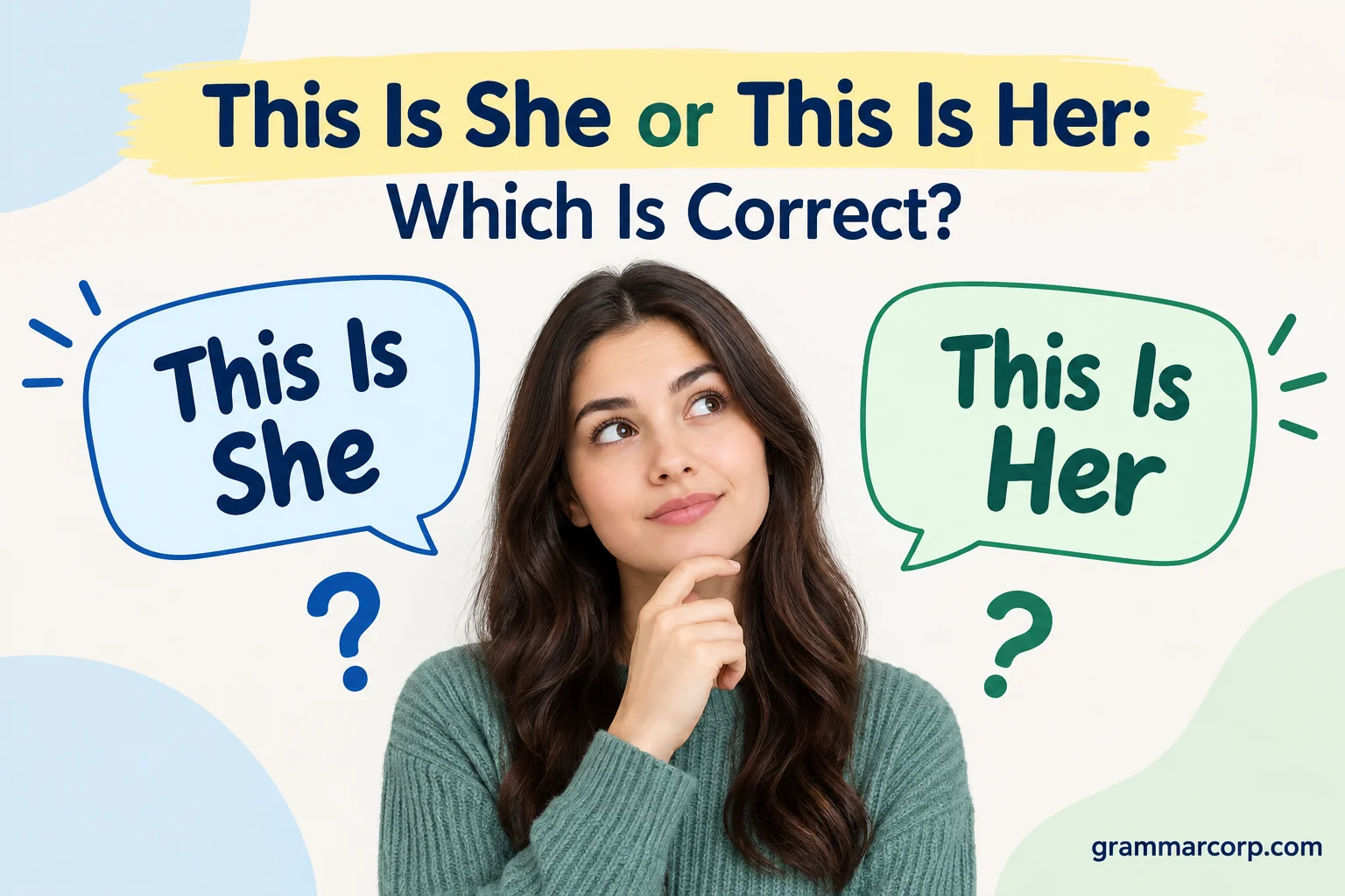 This Is She or This Is Her